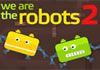 We are the Robots 2