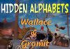 Alfabeto Oculto - Wallace & Gromit