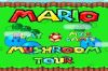 Mario y el tour de los hongos