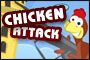 Chicken Attack