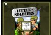 Little Soldiers